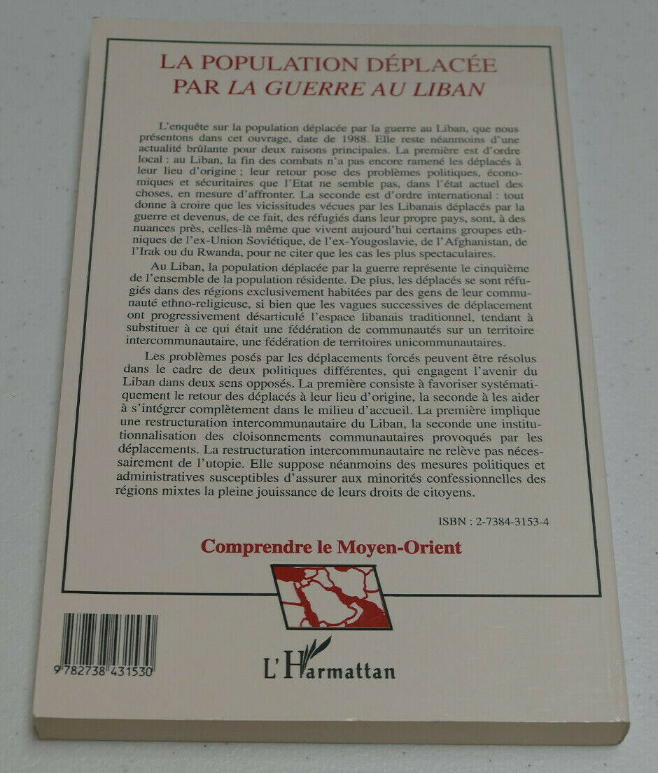 LA POPULATION DEPLACEE PAR LA GUERRE AU LIBAN / L'HARMATTAN 1995 / MOYEN-ORIENT
