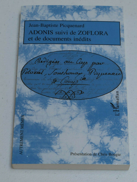 ADONIS / ZOFLORA / JEAN-BAPTISTE PICQUENARD / L'HARMATTAN 2006
