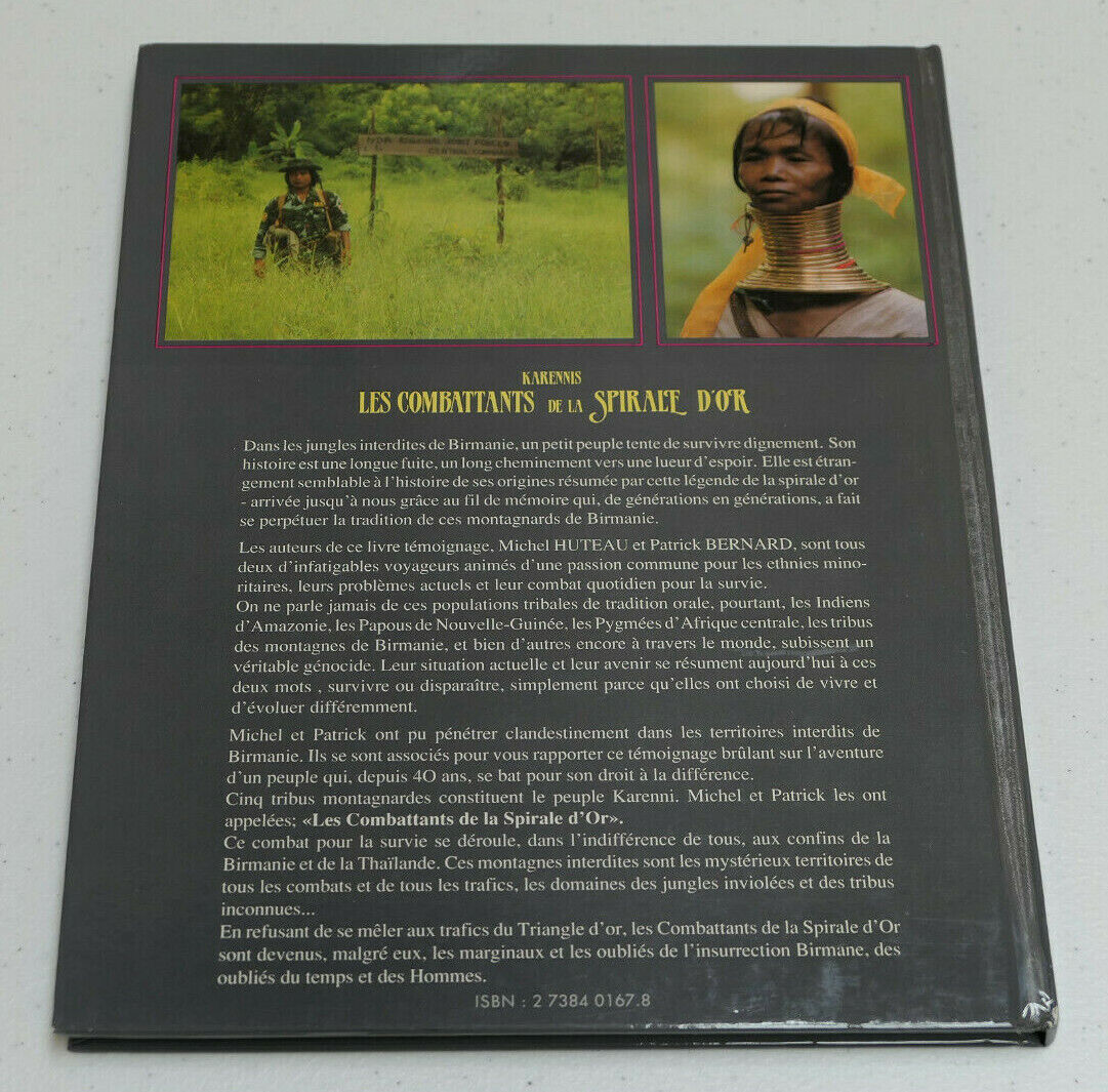 KARENNIS LES COMBATTANTS DE LA SPIRALE D'OR / L'HARMATTAN 1988 / BIRMANIE VOYAGE
