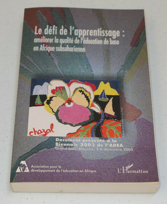 LE DEFI DE L'APPRENTISSAGE / DEVELOPPEMENT EDUCATION AFRIQUE SUBSAHARIENNE