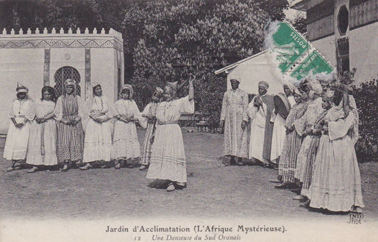 CARTE POSTALE ANCIENNE CPA / JARDIN D'ACCLIMATATION UNE DANSEUSE DU SUD ORANAIS