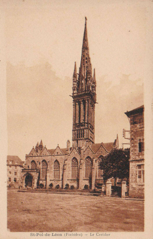 CARTE POSTALE ANCIENNE CPA / ST-POL-DE-LEON FINISTERE LE CREISKER