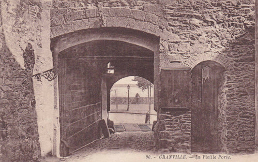 CARTE POSTALE ANCIENNE CPA / GRANVILLE LA VIEILLE PORTE