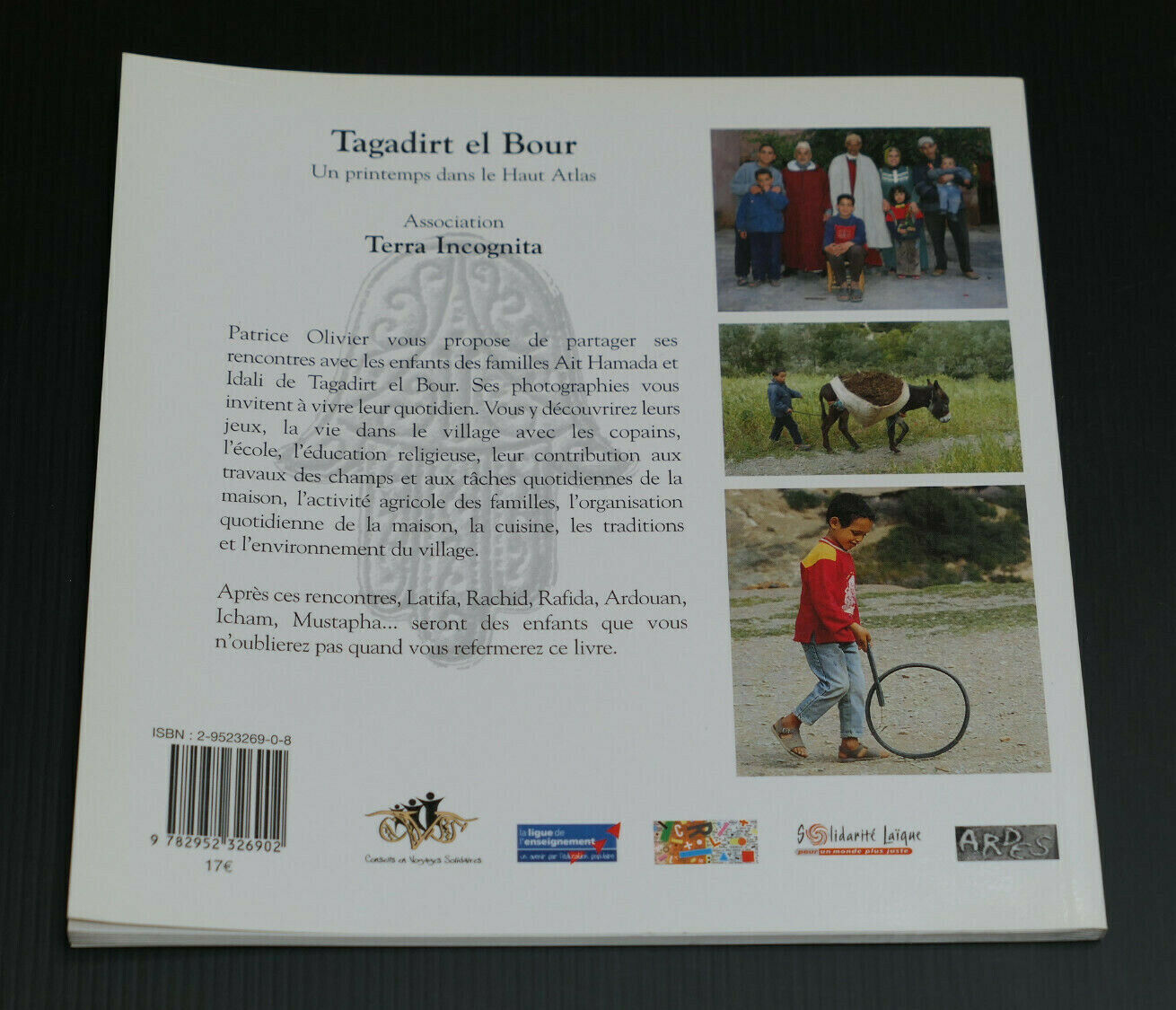 TAGADIRT EL BOUR UN PRINTEMPS DANS LE HAUT ATLAS / TERRA INCOGNITA 2004