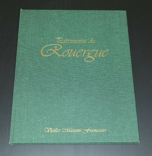 PATRIMOINE DU ROUERGUE AVEYRON / VIEILLES MAISONS FRANCAISES / 1984