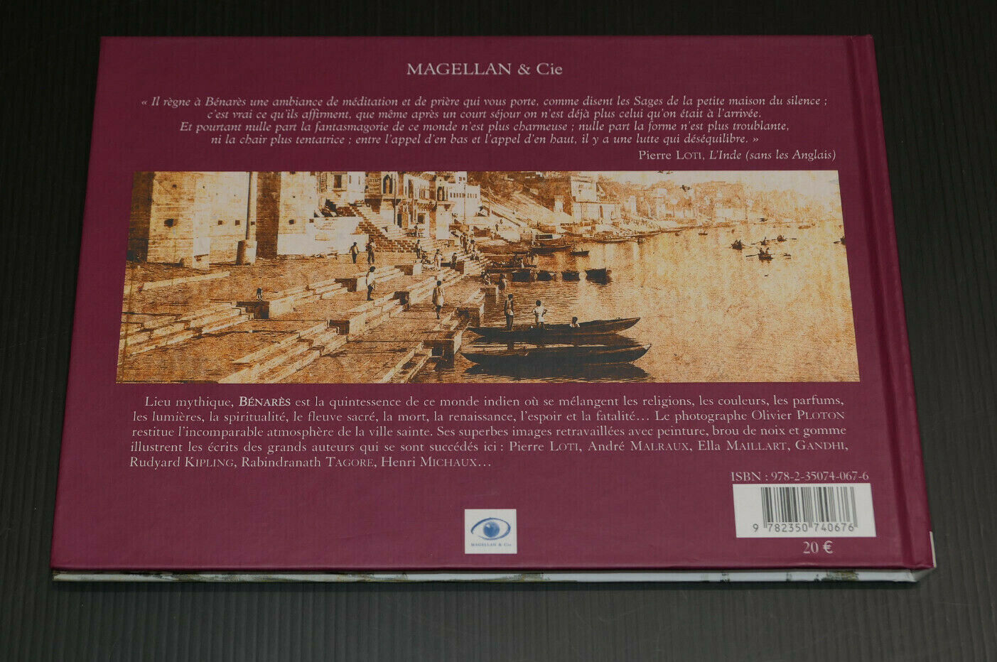 LA TENTATION DE BENARES / OLIVIER PLOTON / MAGELLAN & CIE 2007 / VOYAGE INDE
