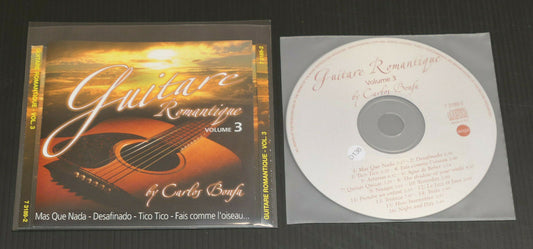 CD GUITARE ROMANTIQUE VOLUME 3 / CARLOS BONFA /