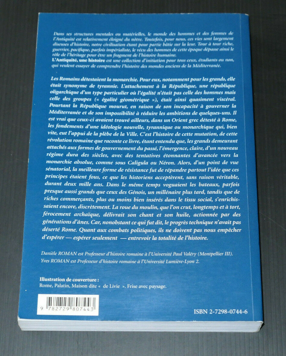 ROME DE LA REPUBLIQUE A L'EMPIRE / DANIELE & YVES ROMAN / HISTOIRE ANTIQUITE
