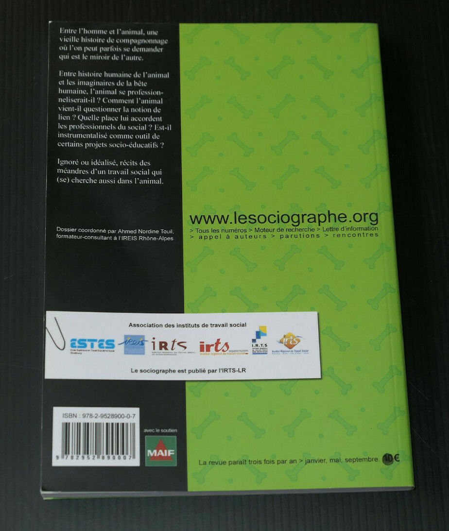 L'HOMME LA BETE ET LE SOCIAL / LE SOCIOGRAPHE 23 / 2007 / TRAVAIL SOCIAL