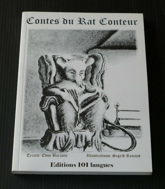 CONTES DU RAT CONTEUR / EBOS BARJATTE / SIGRID RENAUD / 2003