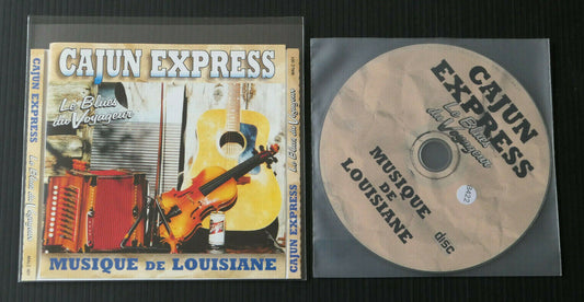 CD CAJUN EXPRESS / LE BLUES DU VOYAGEUR / MUSIQUE DE LOUISIANE