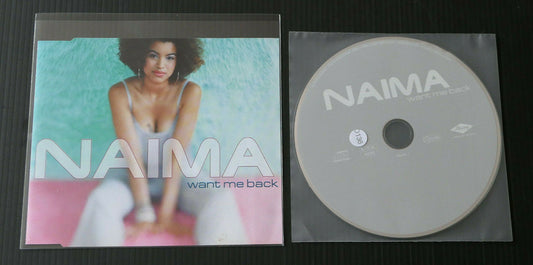 CD 2 TITRES NAIMA / WANT ME BACK / 1998