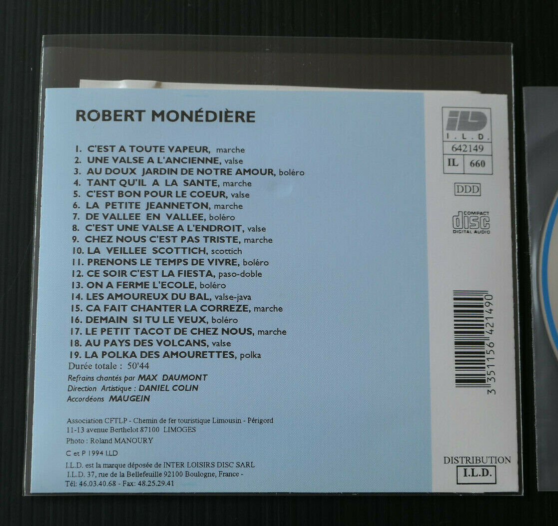 CD ROBERT MONEDIERE / C'EST A TOUTE VAPEUR / 19 TITRES / ILD 1994 / ACCORDEON