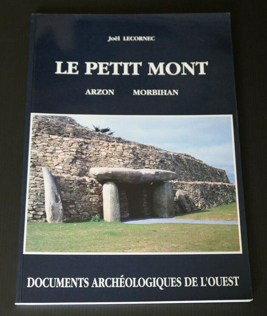 LE PETIT MONT ARZON MORBIHAN BRETAGNE DOCUMENT ARCHEOLOGIE JOEL LECORNEC 1994