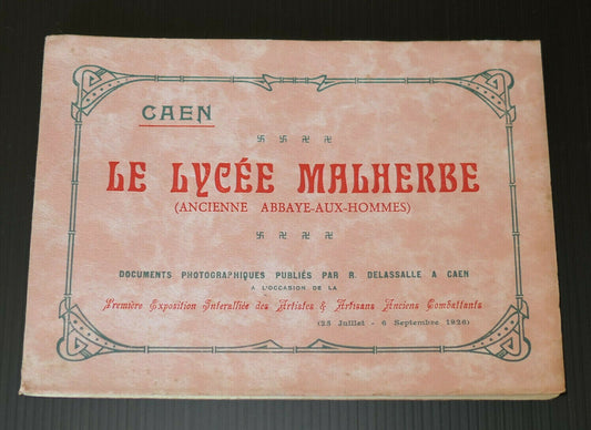 CAEN LYCEE MALHERBE ANCIENNE ABBAYE-AUX-HOMMES DOCUMENTS PHOTOGRAPHIQUES 1926