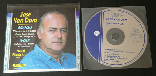 CD JOSE VAN DAM / BRAHMS / WOLF / MACIEJ PIKULSKI / FORLANE 1995