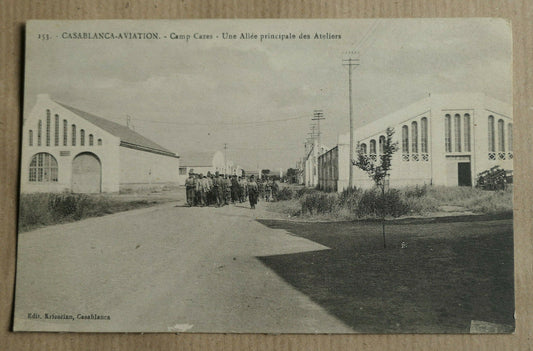 CPA CARTE POSTALE ANCIENNE / CASABLANCA-AVIATION CAMP CAZES ALLEE PRINCIPALE