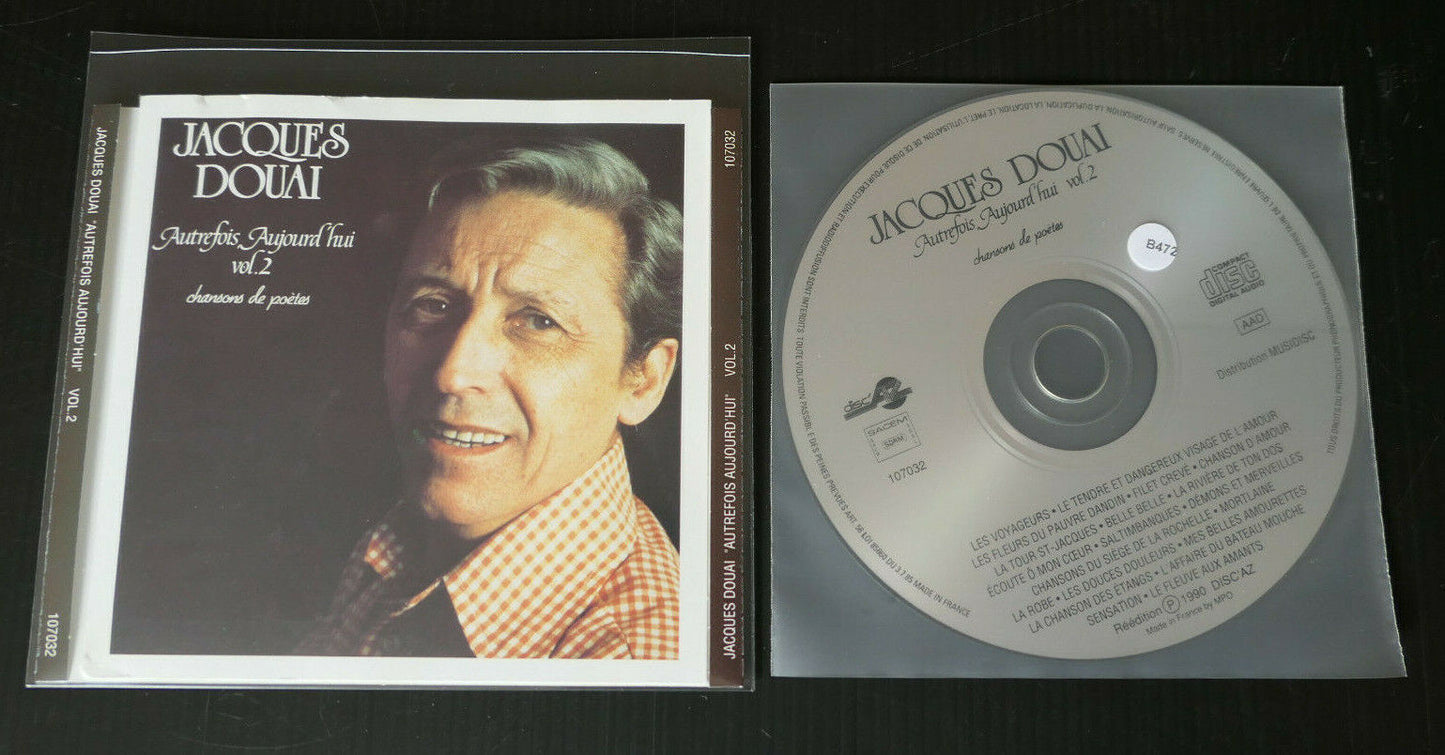 CD JACQUES DOUAI / AUTREFOIS AUJOURD'HUI VOLUME 2 / CHANSONS DE POETES / 1990