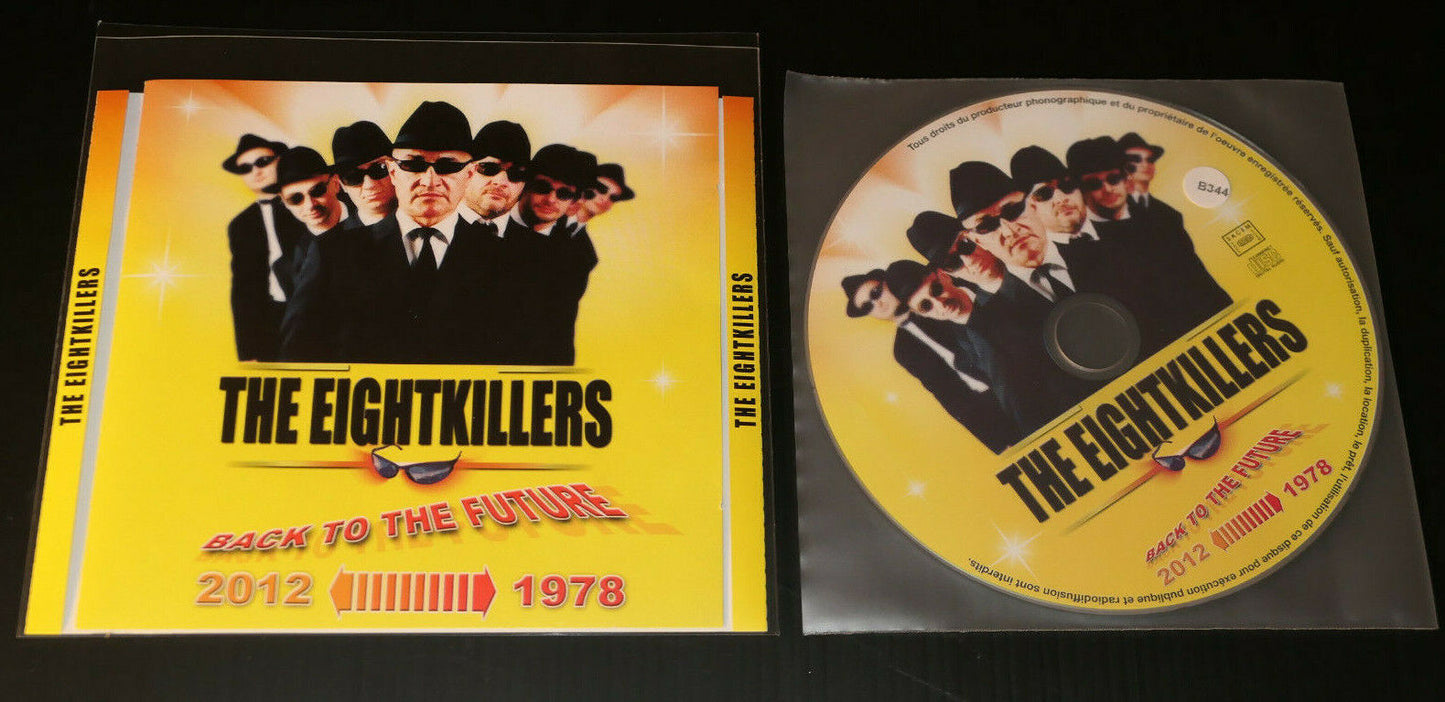 CD THE EIGHTKILLERS / BACK TO THE FUTURE 2012 1978