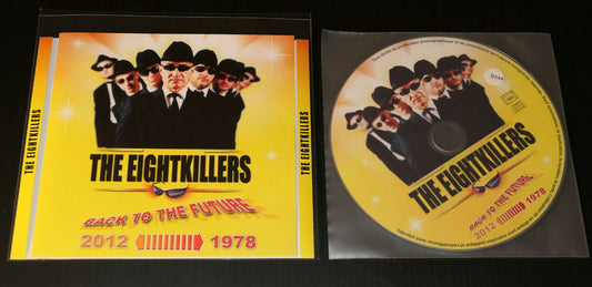 CD THE EIGHTKILLERS / BACK TO THE FUTURE 2012 1978