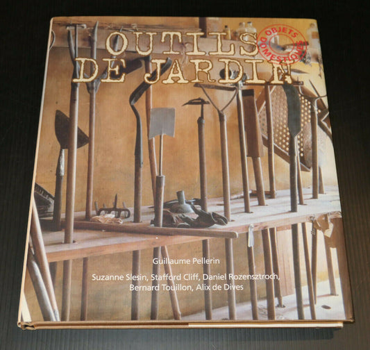 OUTILS DE JARDIN / OBJETS DOMESTIQUES / JARDINAGE OUTILLAGE COLLECTION DECO 1997