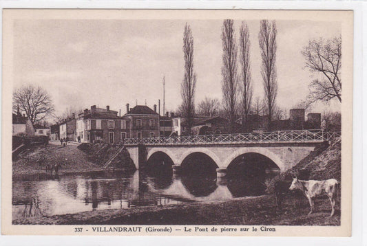 OLD POSTCARD CPA VILLANDRAUT THE STONE BRIDGE OVER THE CIRON GIRONDE 