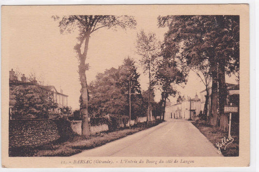 CARTE POSTALE ANCIENNE CPA BARSAC L'ENTREE DU BOURG DU COTE DE LANGON GIRONDE