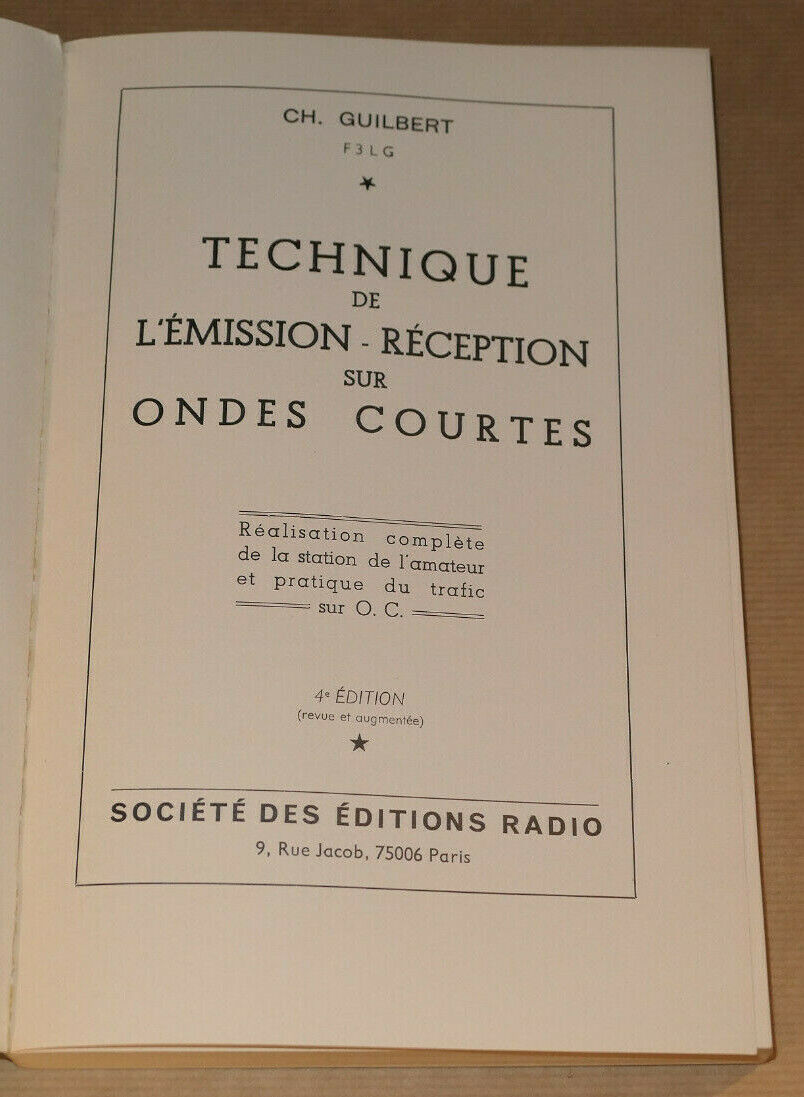 TECHNIQUE DE L'EMISSION-RECEPTION SUR ONDES COURTES / EDITIONS RADIO 1976