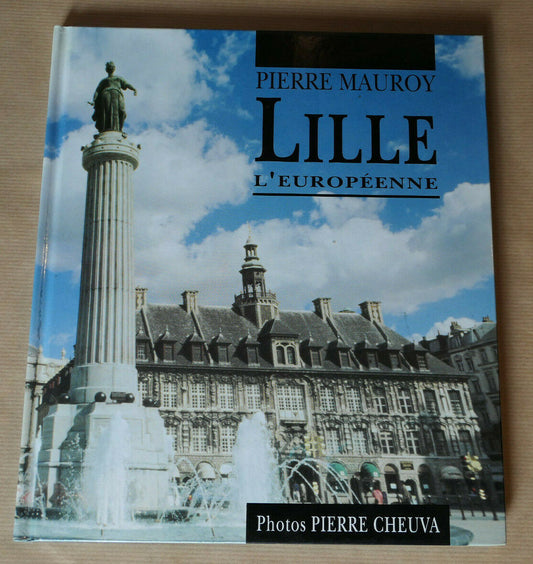 LILLE L'EUROPEENNE / PIERRE MAUROY PIERRE CHEUVA / 1993