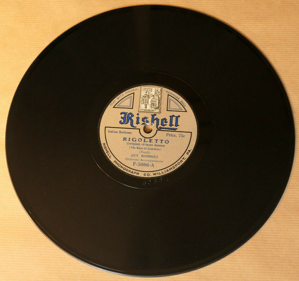 78T 78RPM 25CM 10" RISHELL 5086 RIGOLETTO VERDI / F.A. GIANNINI / GUY ROMBOLI