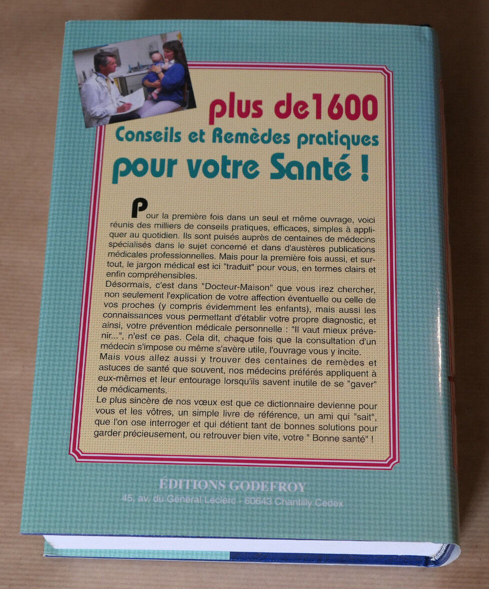 DOCTEUR MAISON / JACKIE SEGUIN-EYNARD / EDITIONS GODEFROY 1994 / SANTE MEDECINE