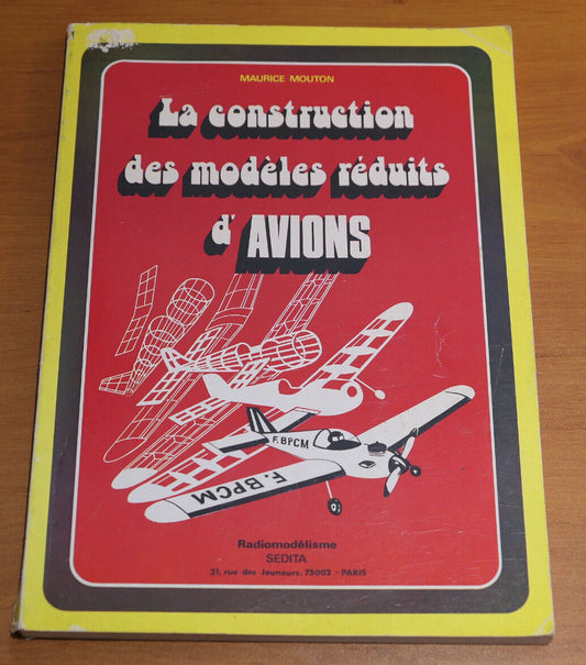 LA CONSTRUCTION DES MODELES REDUITS D'AVIONS RADIOMODELISME AEROMODELISME 1975