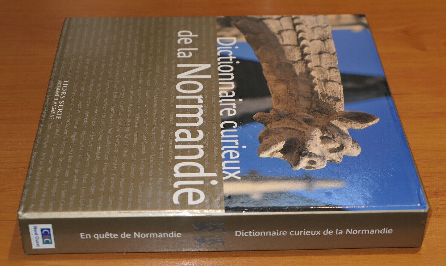 EN QUETE DE NORMANDIE / DICTIONNAIRE CURIEUX DE LA NORMANDIE / 2011