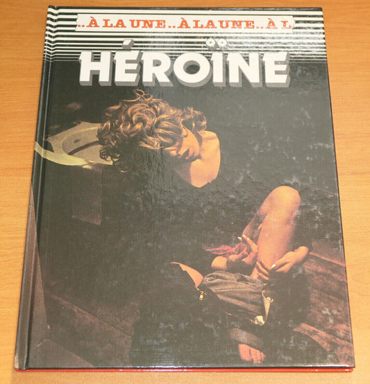 HEROINE / DROGUE TOXICOMANIE DEPENDANCE PHOTOS / EDITIONS GAMMA 1987