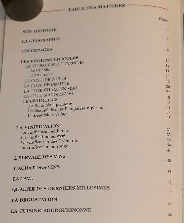 LE BOURGOGNE / VINS DE FRANCE / OENOLOGIE VIN / 1990