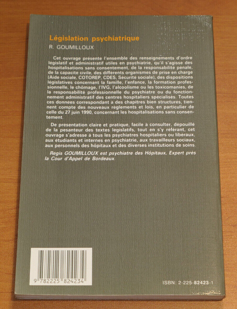 LEGISLATION PSYCHIATRIQUE / R. GOUMILLOUX / MASSON 1991 / PSYCHIATRIE MEDECINE