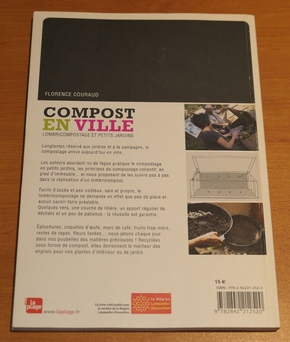 COMPOST EN VILLE LOMBRICOMPOSTAGE ET PETITS JARDINS / POTAGER JARDIN METHODE