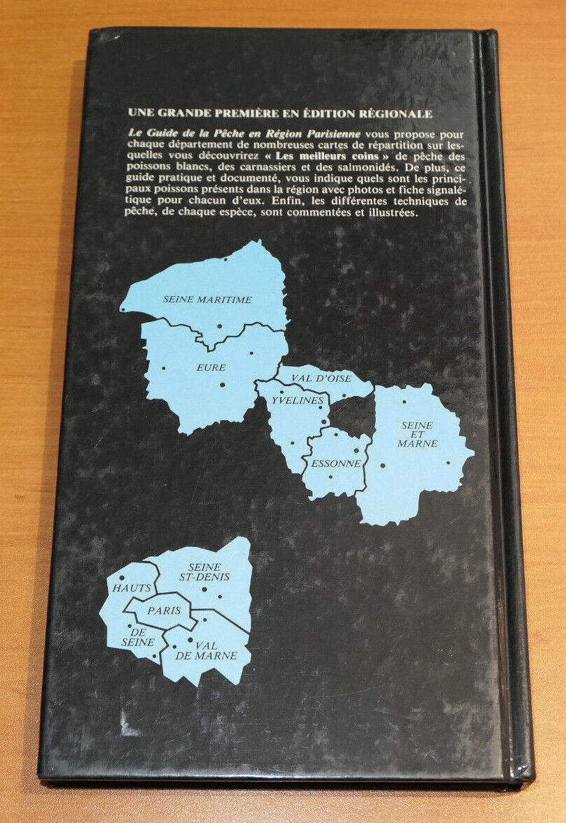 PECHE EN ILE DE FRANCE ET EN HAUTE NORMANDIE LES MEILLEURS COINS / HORVATH 1986