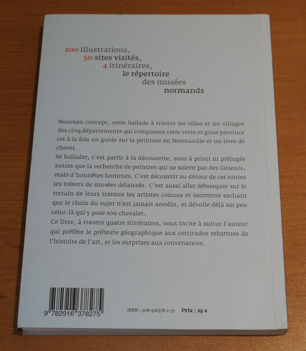 LA NORMANDIE DES PEINTRES / BRUNO DELARUE / ART PEINTURE HISTOIRE / 2011