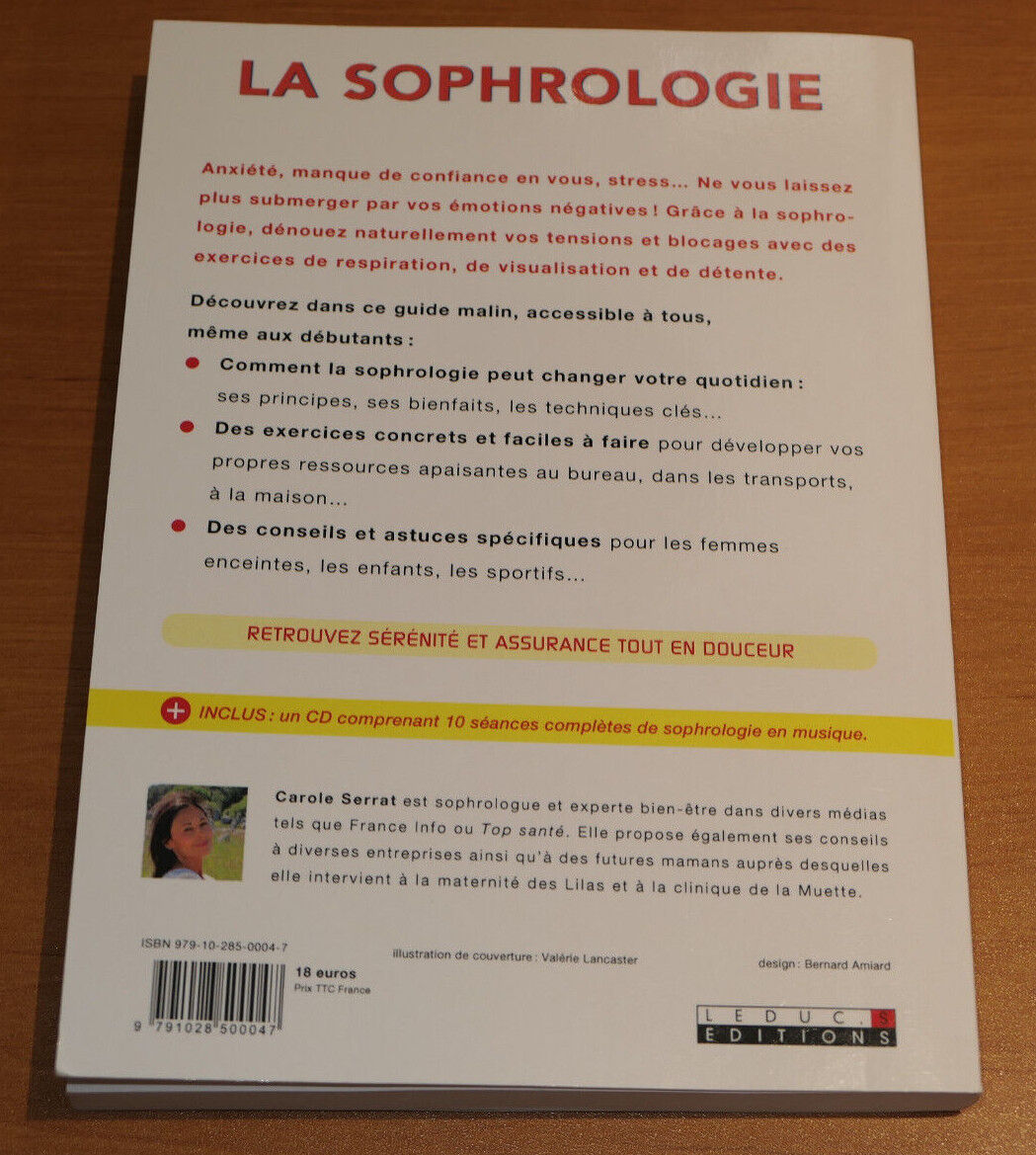LA SOPHROLOGIE / CAROLE SERRAT / DEVELOPPEMENT PERSONNEL CONSEILS EXERCICES 2014