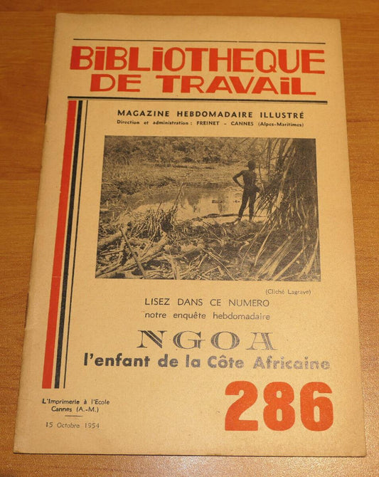 BIBLIOTHEQUE DE TRAVAIL N°286 / NGOA L'ENFANT DE LA COTE AFRICAINE / 1954