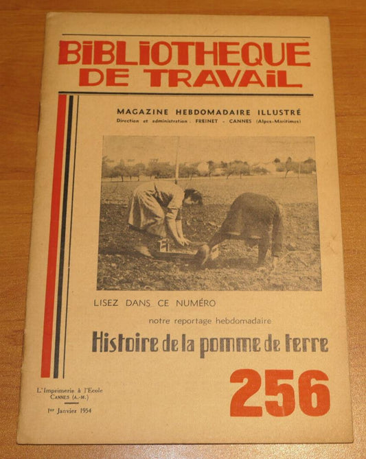 BIBLIOTHEQUE DE TRAVAIL N°256 / HISTOIRE DE LA POMME DE TERRE / 1954
