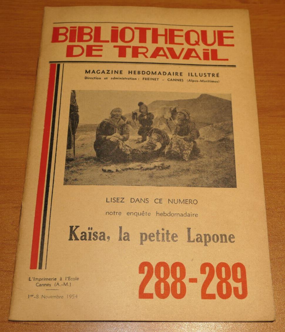 BIBLIOTHEQUE DE TRAVAIL N°288-289 / KAISA LA PETITE LAPONE / 1954