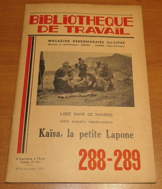 BIBLIOTHEQUE DE TRAVAIL N°288-289 / KAISA LA PETITE LAPONE / 1954