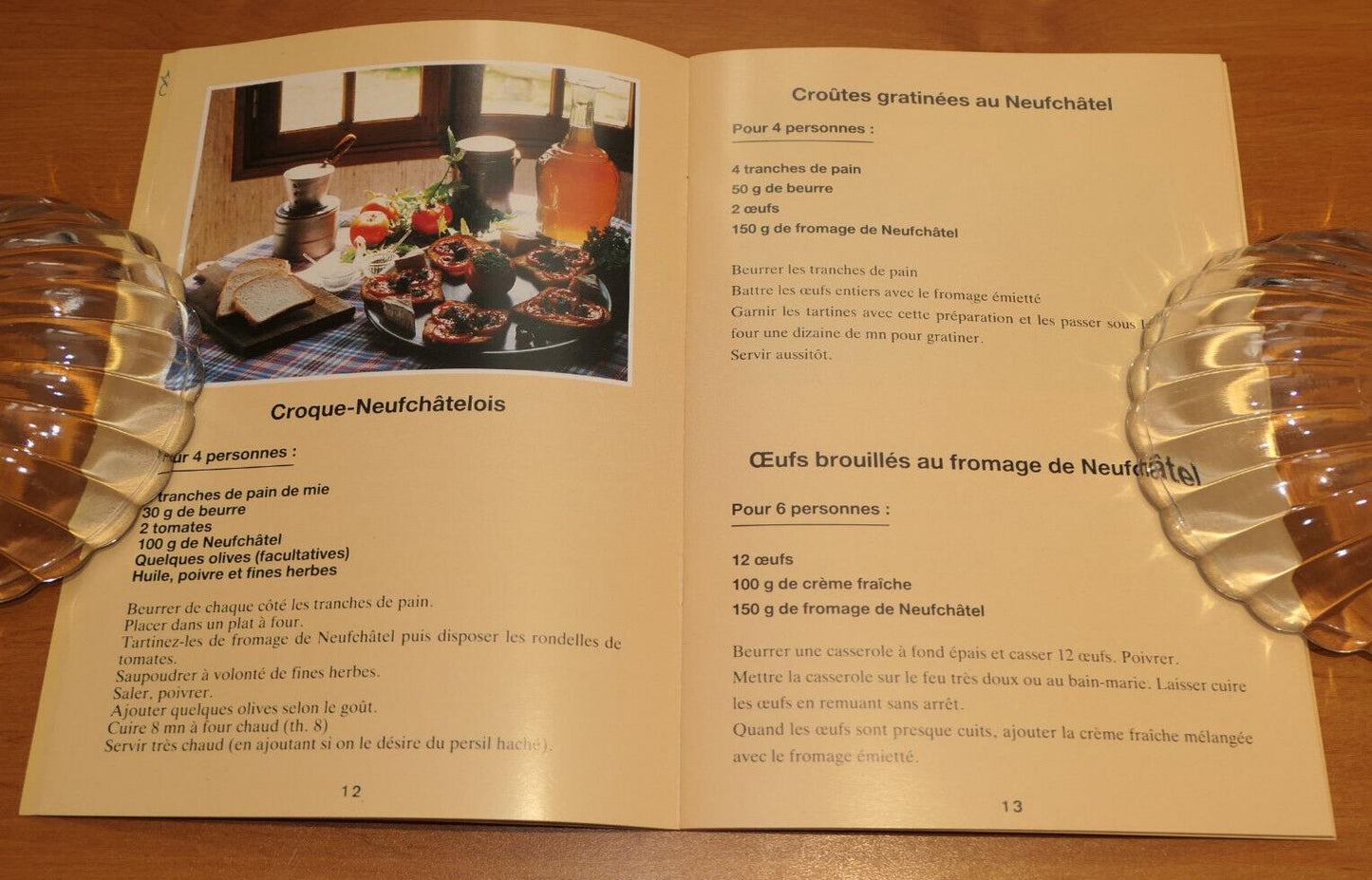 LE FROMAGE DE NEUFCHATEL COMMENT LE DEGUSTER IDEES RECETTES PHOTOS / 1987