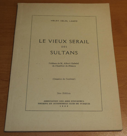 LE VIEUX SERAIL DES SULTANS / MELEK CELAL LAMPE ISTANBUL TURQUIE 1963