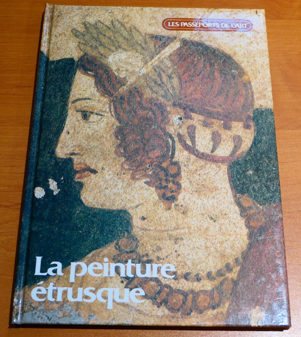 LA PEINTURE ETRUSQUE / EDITIONS ATLAS 1984