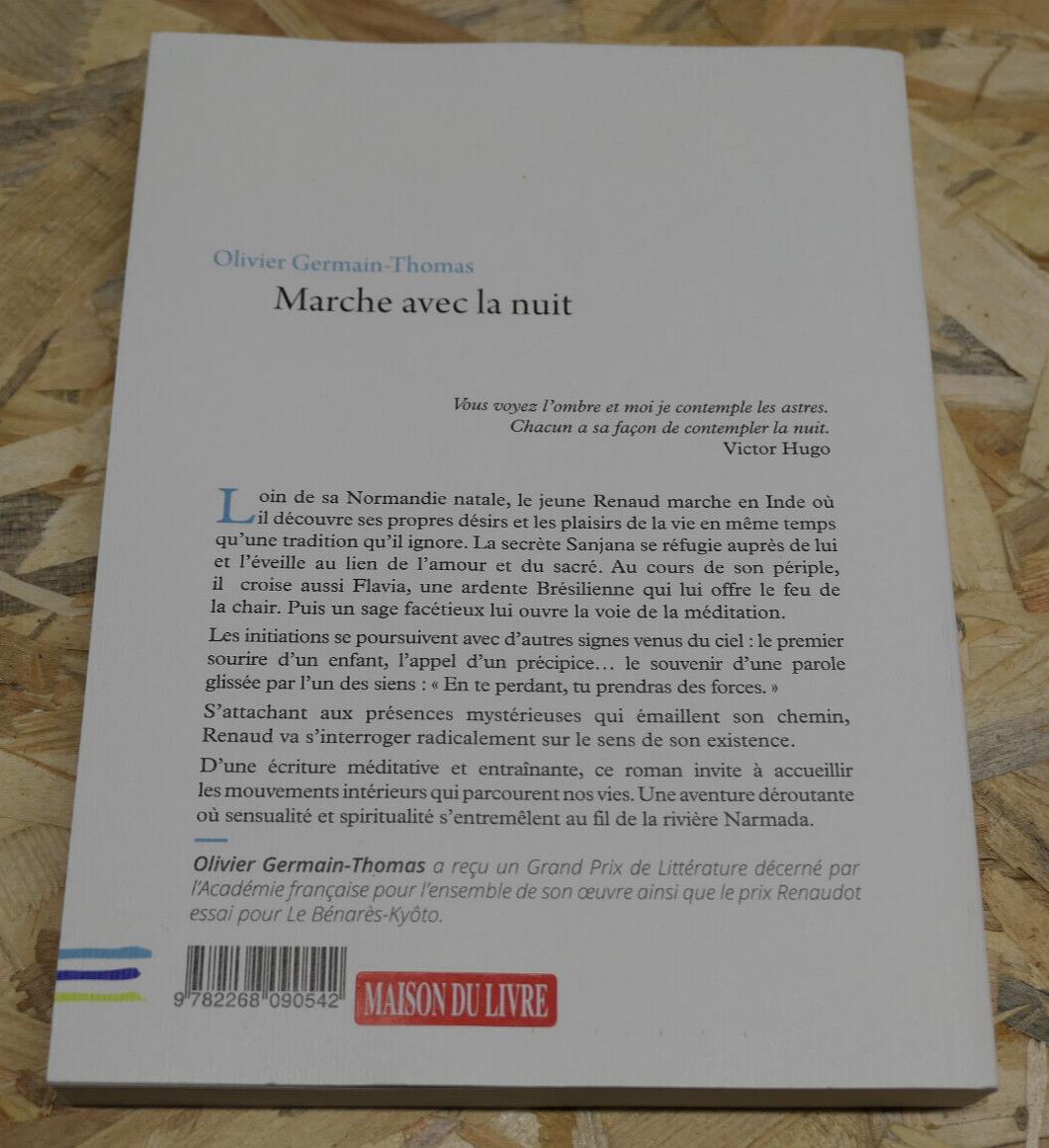 OLIVIER GERMAIN-THOMAS / MARCHE AVEC LA NUIT / EDITIONS DU ROCHER 2017