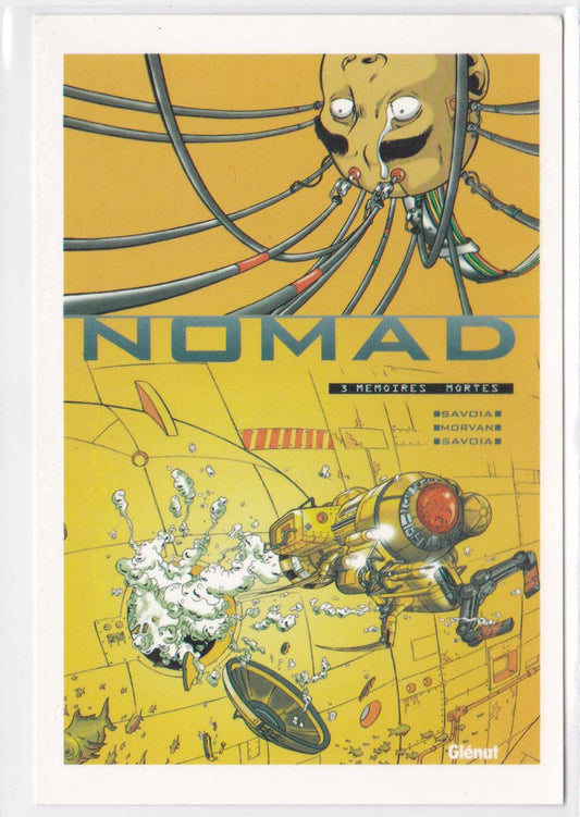 PROMOTIONAL POSTCARD BD NOMAD T3 DEAD MEMORIES MORVAN BUCHET SAVOIA GLENAT 