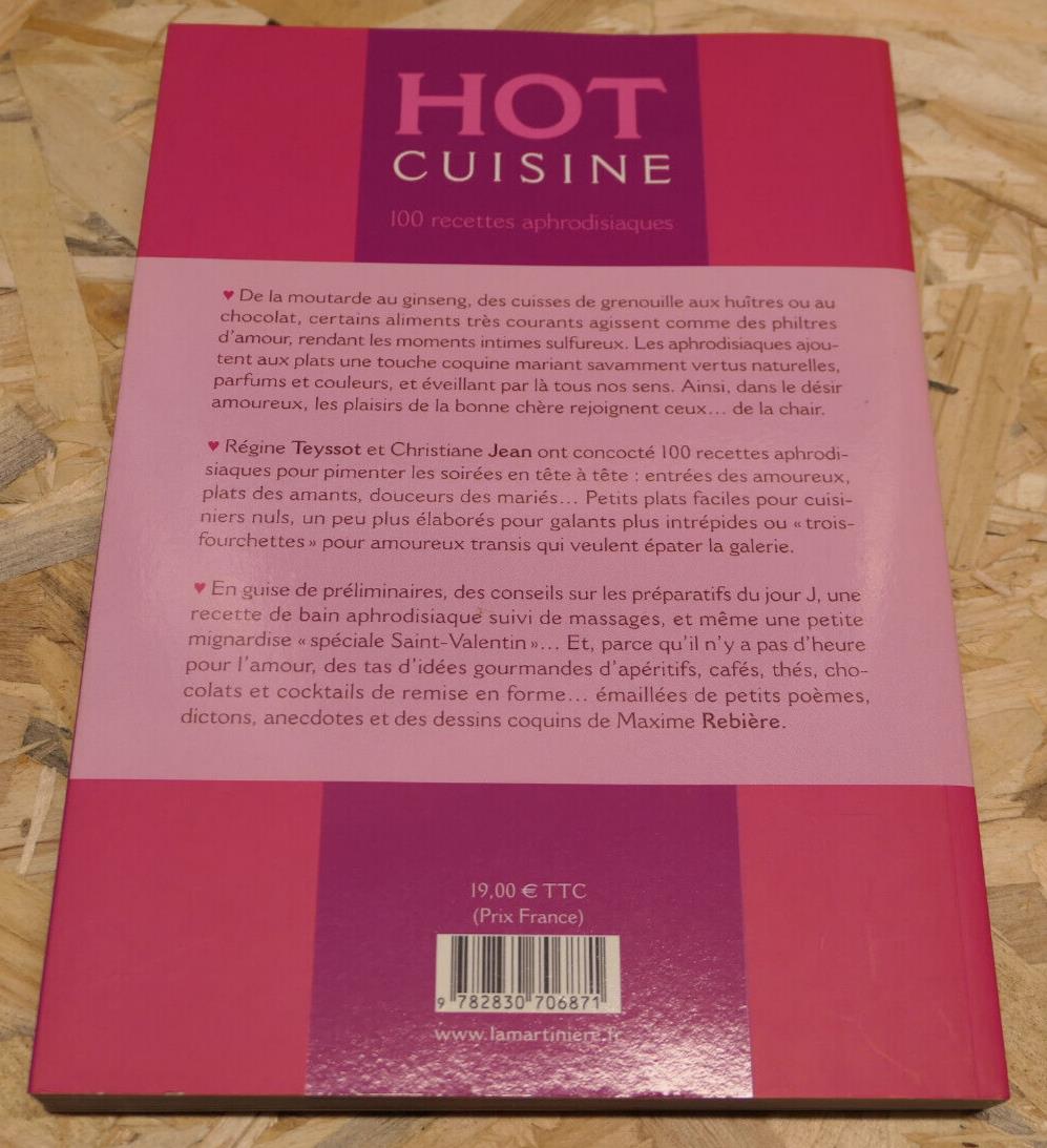 HOT CUISINE 100 RECETTES APHRODISIAQUES / MINERVA 2003 / SEXUALITE AMOUR DESIR
